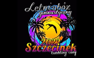 Letni ob&oacute;z gimnastyczny- Szczecinek 2022
